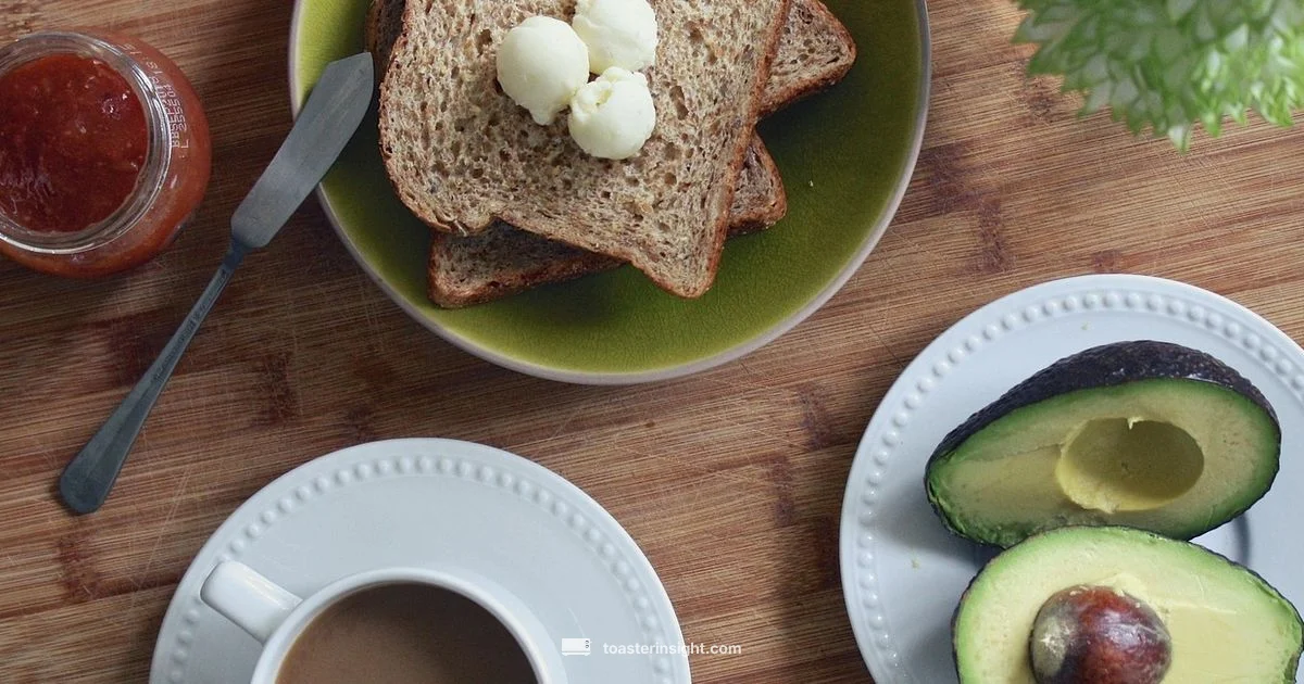 Healthy Toast Guide - ToasterInsight